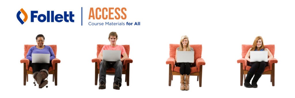 Follett ACCESS Course Materials for All
